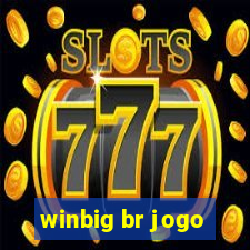 winbig br jogo